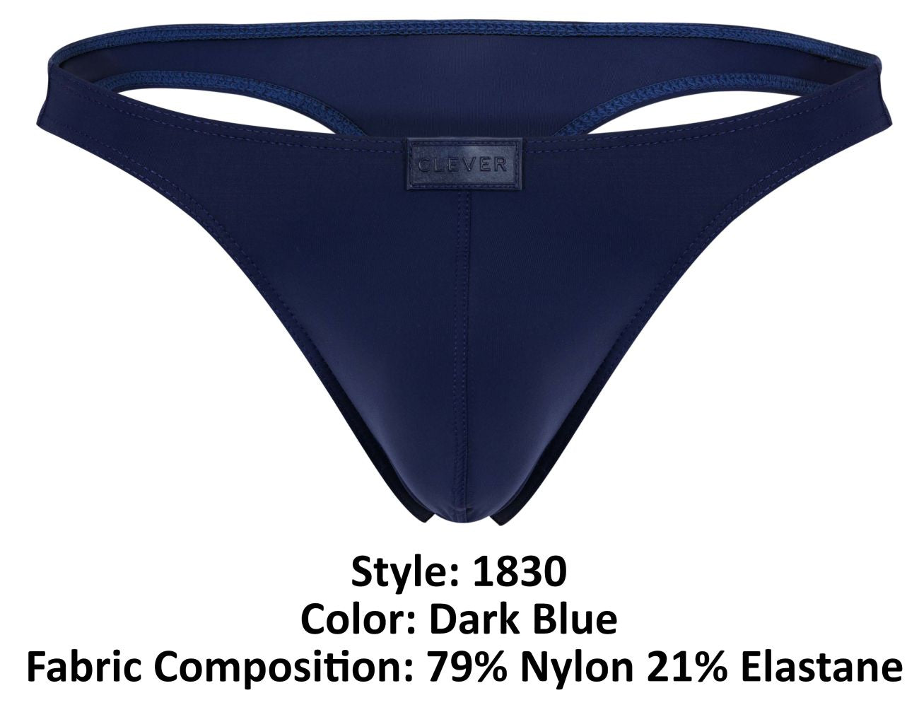 Dark blue clever 1830 desirable thong made of 79% nylon and 21% elastane with a small black brand label at center