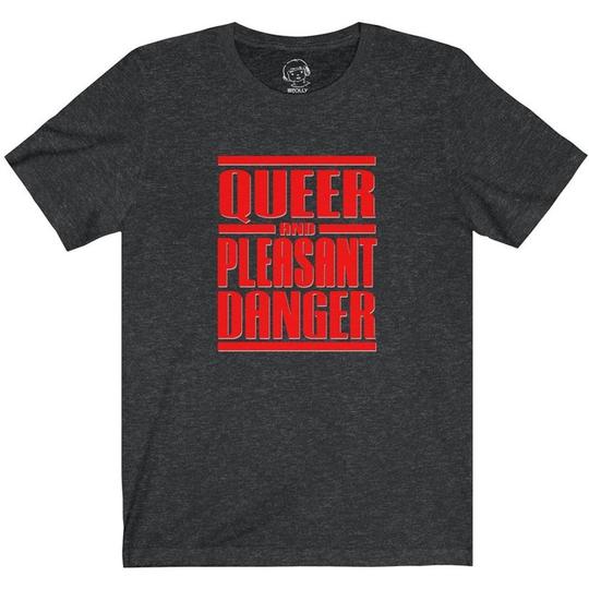 Dark heather gray short-sleeved t-shirt with bold red queer and pleasant danger text in blocky sans-serif font